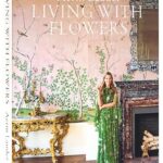 Aerin Lauder: Living with Flowers