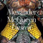 Alexander McQueen Unseen /anglais